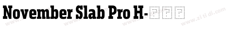 November Slab Pro H字体转换